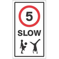 Slow - 5mph - Children - Class R2 Permanent