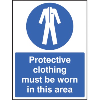 Protective Clothing Must be Worn in Area