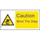 Caution - Mind the Step