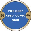 Fire Door Keep Locked Shut